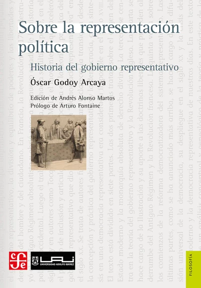 SOBRE LA REPRESENTACION POLITICA. Historia del gobierno representativo