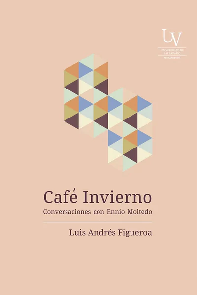 CAFE INVIERNO. CONVERSACIONES CON ENNIO MOLTEDO