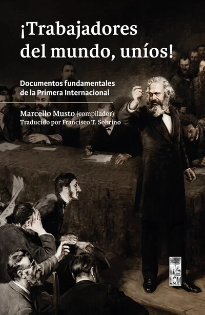 TRABAJADORES DEL MUNDO, UNIOS!