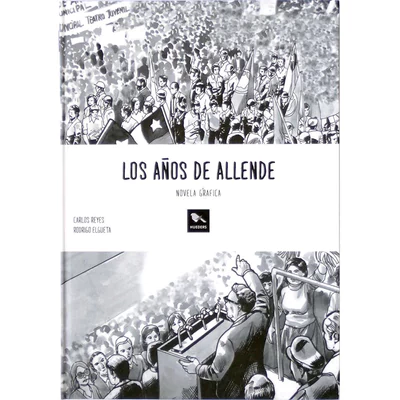 LOS AÑOS DE ALLENDE