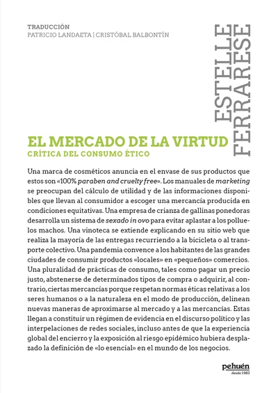EL MERCADO DE LA VIRTUD. Crítica del consumo etico