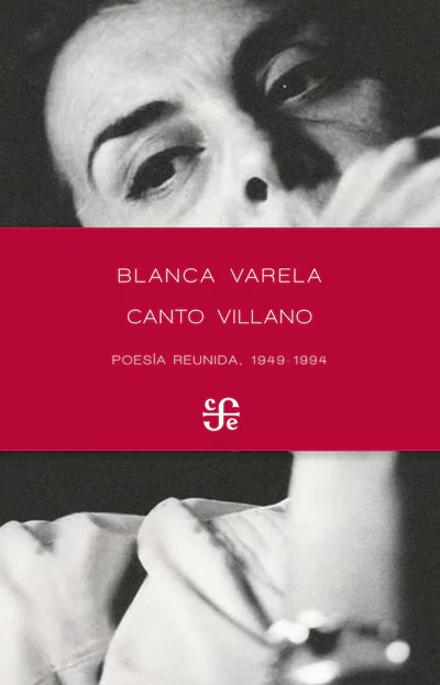 CANTO VILLANO. POESIA REUNIDA 1949-1994