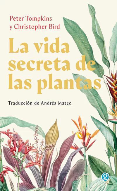 LA VIDA SECRETA DE LAS PLANTAS