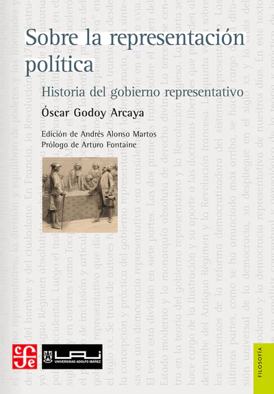 SOBRE LA REPRESENTACION POLITICA. Historia del gobierno representativo