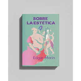SOBRE LA ESTETICA