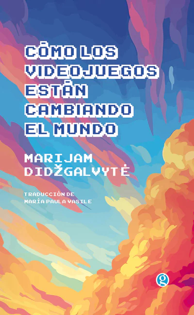 COMO LOS VIDEOJUEGOS ESTAN CAMBIANDO EL MUNDO