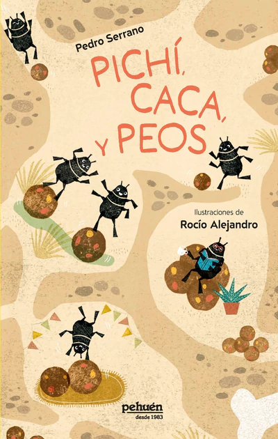 PICHI, CACA Y PEOS