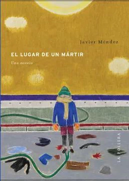 EL LUGAR DE UN MARTIR