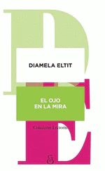 OJO EN LA MIRA, EL 