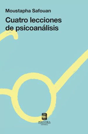 CUATRO LECCIONES DE PSICOANALISIS