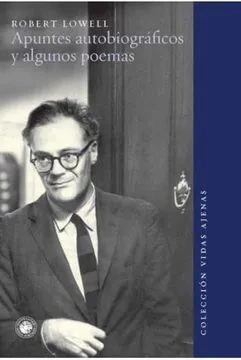 APUNTES AUTOBIOGRAFICOS Y ALGUNOS POEMAS