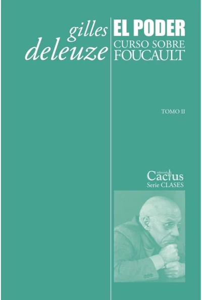 PODER, EL. CURSO SOBRE FOUCAULT TOMO 2