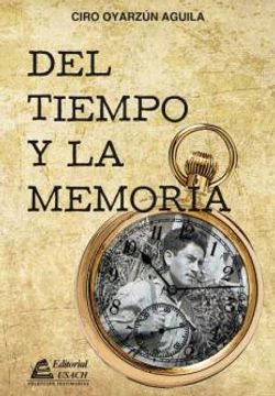 DEL TIEMPO Y LA MEMORIA