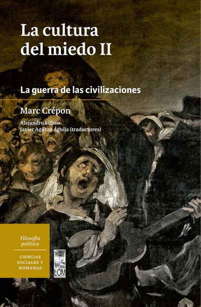 CULTURA DEL MIEDO, LA 2