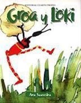 GROA Y LOKI