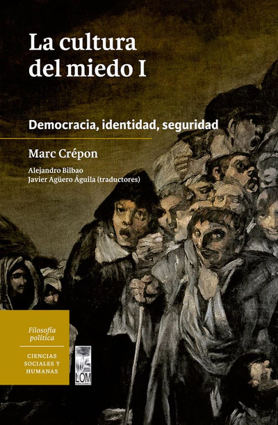 CULTURA DEL MIEDO, LA 1