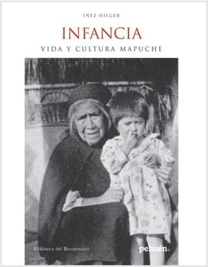 INFANCIA,VIDA Y CULTURA MAPUCHE