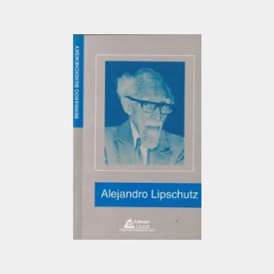 ALEJANDRO LIPSCHUTZ