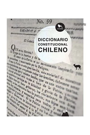 DICCIONARIO CONSTITUCIONAL CHILENO