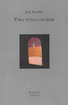 PARA NUNCA OLVIDAR