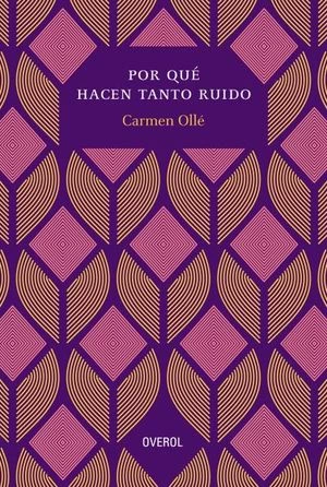 POR QUE HACEN TANTO RUIDO
