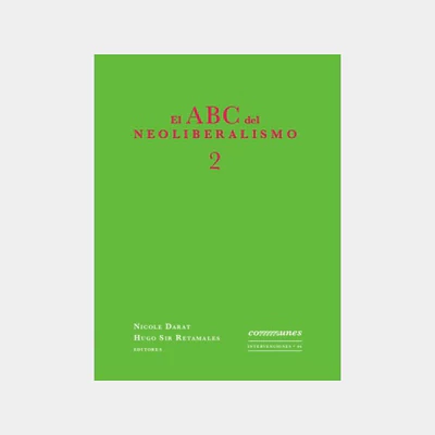 ABC DEL NEOLIBERALISMO 2, EL
