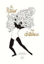 RITMO Y LA DISTANCIA, EL