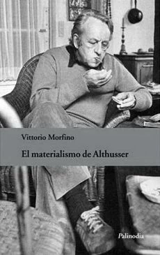 MATERIALISMO DE ALTHUSSER, EL