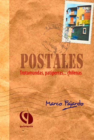 POSTALES. TROTAMUNDAS, PATIPERRAS... CHILENAS