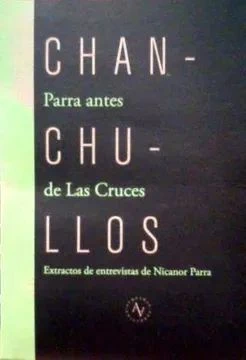 CHANCHULLOS. PARRA ANTES DE LAS CRUCES