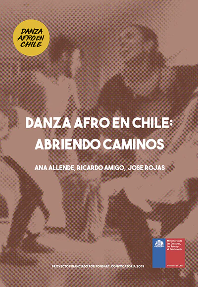 DANZA AFRO EN CHILE: ABRIENDO CAMINOS