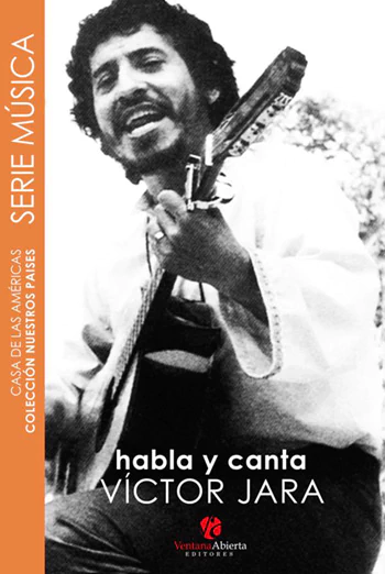 HABLA Y CANTA VICTOR JARA