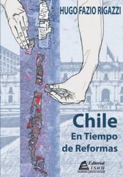 CHILE EN TIEMPO DE REFORMAS