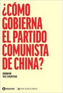 COMO GOBIERNA EL PARTIDO COMUNISTA EN CHINA?
