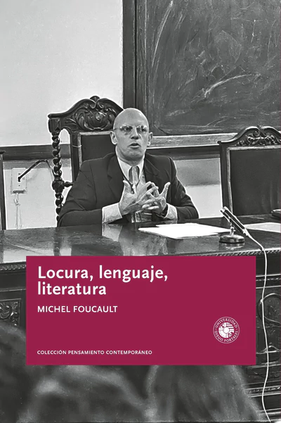 LOCURA, LENGUAJE, LITERATURA