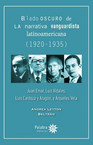EL LADO OSCURO DE LA NARRATIVA VANGUARDISTA LATINOAMERICANA (1920-1935)