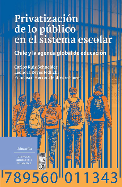 PRIVATIZACION DE LO PUBLICO EN EL SISTEMA ESCOLAR