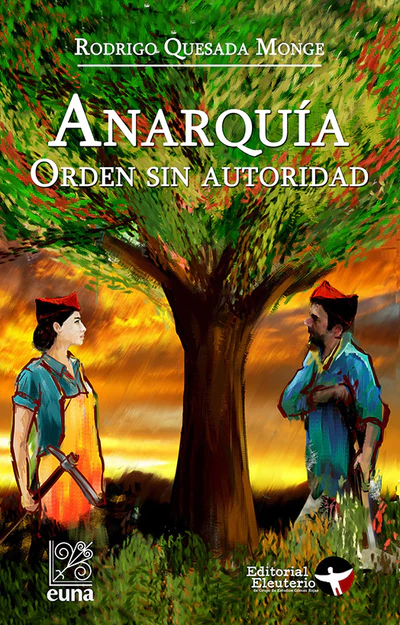 ANARQUIA. ORDEN SIN AUTORIDAD