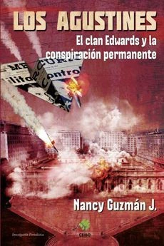 AGUSTINES, LOS. EL CLAN EDWARDS Y LA CONSPIRACION PERMANENTE