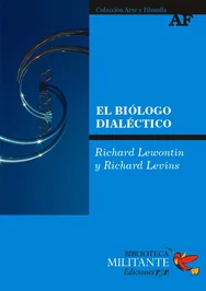 BIOLOGO DIALECTICO, EL