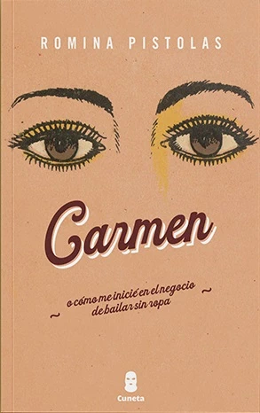 CARMEN O COMO ME INICIE EN EL NEGOCIO DE BAILAR SIN ROPA