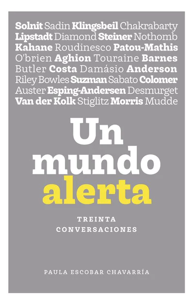 UN MUNDO ALERTA.TREINTA CONVERSACIONES