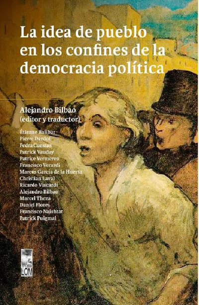 LA IDEA DE PUEBLO EN LOS CONFINES DE LA DEMOCRACIA POLITICA