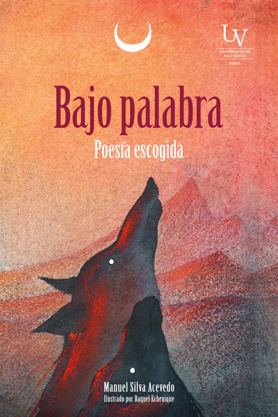 BAJO PALABRA. POESIA ESCOGIA