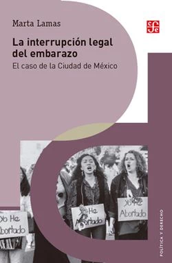 INTERRUPCION LEGAL DEL EMBARAZO, LA. EL CASO DE LA CIUDAD DE MEXICO