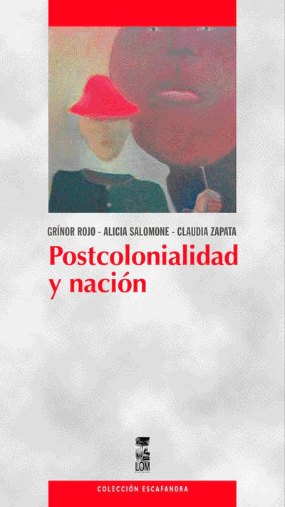 POSTCOLONIALIDAD Y NACION