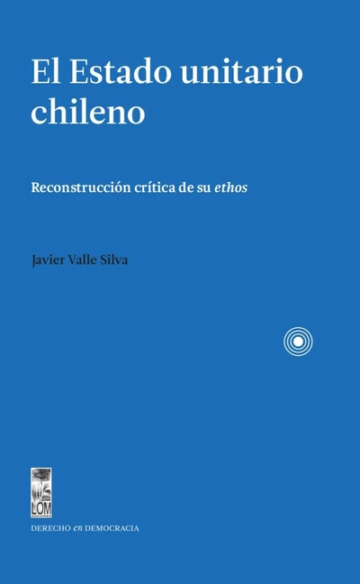 ESTADO CHILENO UNITARIO, EL