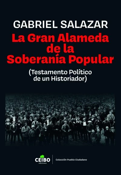 LA GRAN ALAMEDA DE LA SOBERANIA POPULAR