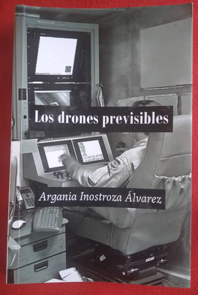 DRONES PREVISIBLES, LOS 