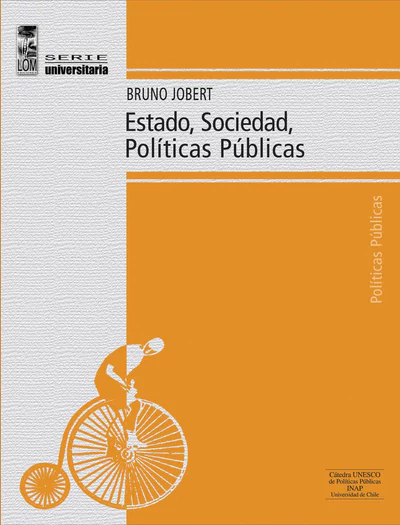 ESTADO, SOCIEDAD, POLITICAS PUBLICAS